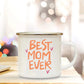 Best Mom Ever Enamel Cups Mothers Day Gift for Mom Mommy Birthday Gifts